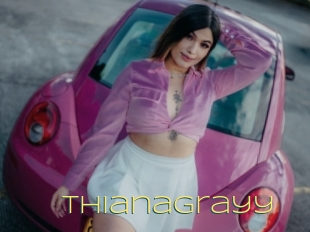 Thianagrayy